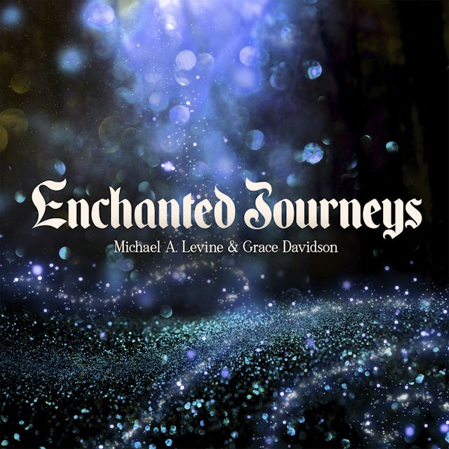 Enchanted Journeys